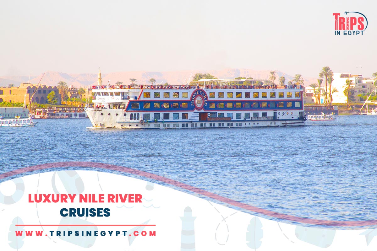 How Many Days Do You Need On A Nile Cruise Trips In Egypt