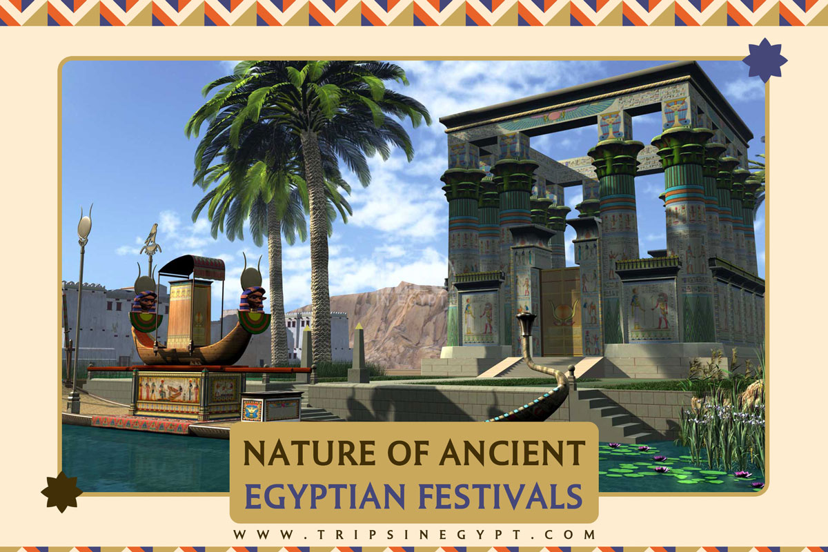 List of Ancient Egyptian Festivals & Celebrations - Trips in Egypt