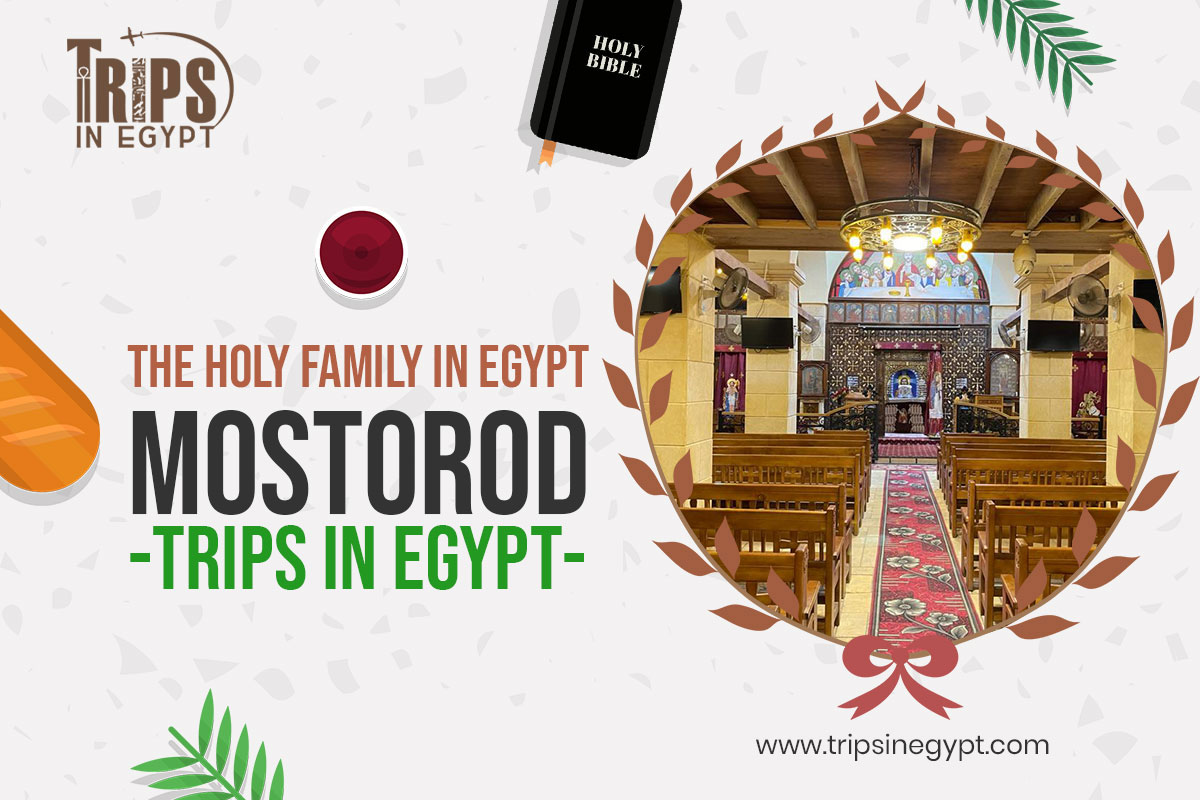 The Holy Family in Egypt: Places Where to Stay in Egypt